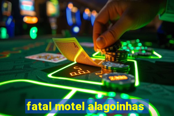 fatal motel alagoinhas